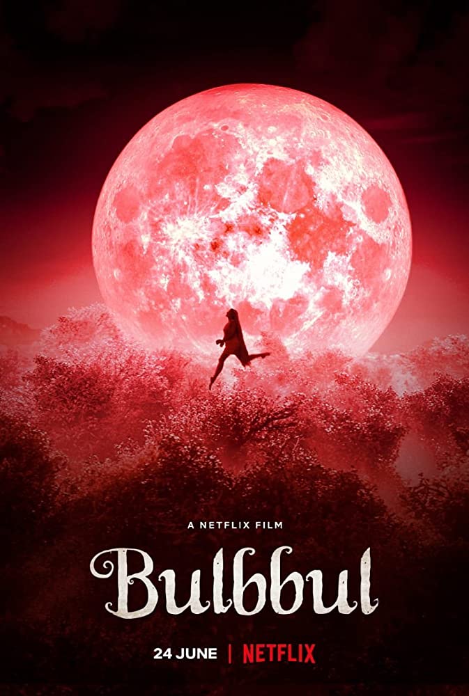 Bulbbul | Netflix (2020) รอยรักตำนานอาถรรพ์