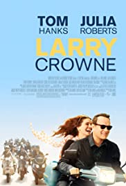 Larry Crowne (2011) รักกันไว้ หัวใจบานฉ่ำ